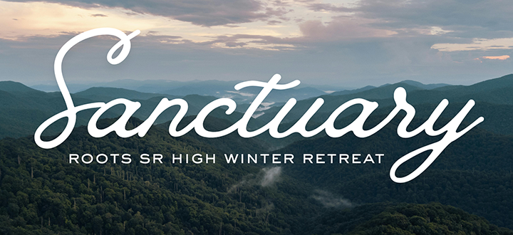 Sanctuary Senior High Retreat