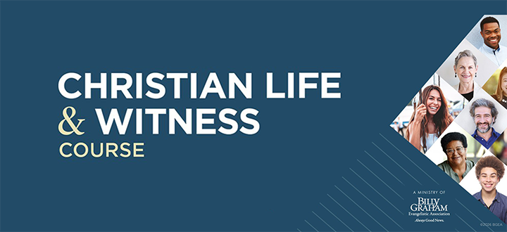 Christian Life and Witness Course