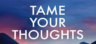 Women’s Tuesday Bible Study­: Tame Your Thoughts, Max Lucado